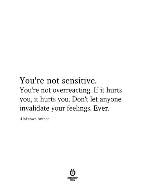 Quotes About Not Feeling Loved, Invalidating Feelings Quotes, Sensitive Quotes, Hug Quotes, Thought Quotes, Life Quotes Love, Deep Thought, Relationship Rules, Reminder Quotes