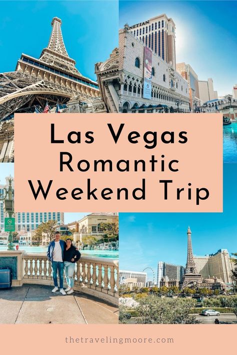 Las Vegas Romantic Weekend Travel Guide Weekend In Vegas, Las Vegas Anniversary Trip, Las Vegas Romantic Things To Do In, Las Vegas Vacation Couples, Things To Do In Vegas As A Couple, Vegas Couples Trip, Las Vegas For Couples, Las Vegas Couples Trip, Las Vegas Itinerary For Couples