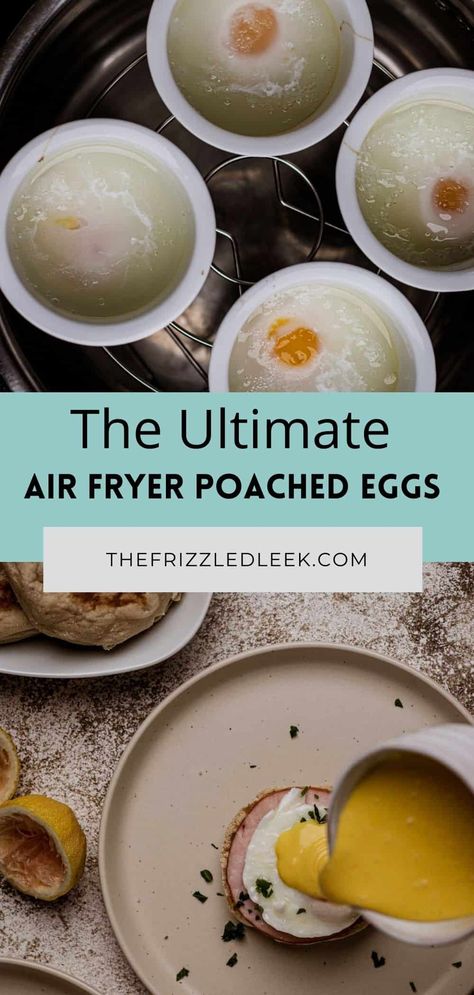 Eggs For A Crowd, Quick Egg Recipes, Air Fryer Recipes Eggs, Cooking Poached Eggs, Easy Poached Eggs, Soft Poached Eggs, Easy Eggs Benedict, Air Fryer Recipes Snacks, Perfect Poached Eggs