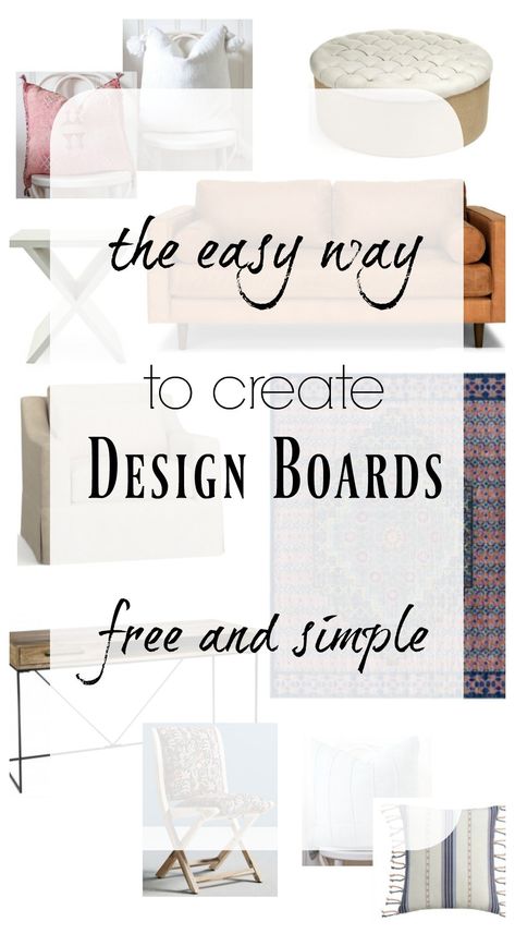 How to create a Design Board that is FREE and EASY Designing A Room, Nesting With Grace, Mood Board Interior, Design Boards, Interior Design Boards, Interior Design Business, Small Room Design, Interior Design Mood Board, Design Board