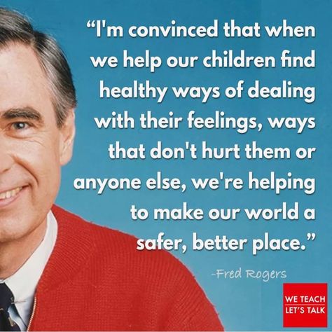 Mr. Rogers Quotes, Mr Rodgers, Mr Rogers Quote, Fred Rogers, Mr Rogers, Teacher Quotes, Gift Quotes, Parenting Quotes, Quotable Quotes