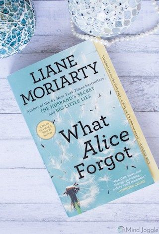 What Alice Forgot Book, What Alice Forgot, Mental Load, Liane Moriarty, Book Bucket, Big Little Lies, Reading Material, Reading Journal, Book Reviews