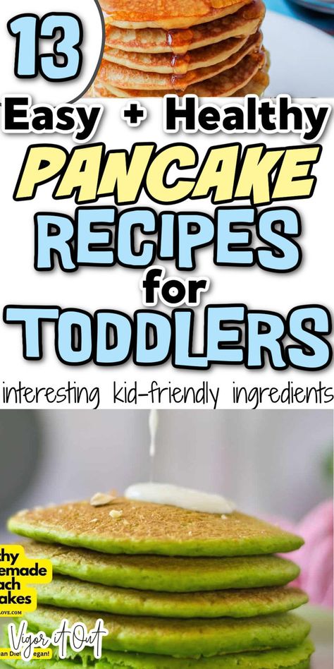 Easy healthy pancake recipes for toddlers. Homemade pancakes are the best simple breakfast to make. Toddler pancake recipes that include a variety of fruits, vegetables, and flours. Some with banana and oat, gluten free, sweet potato, blueberry, blackberry, protein packed, and more! Healthy Kids Pancakes, Toddler Pancakes, Healthy Pancake Recipes Easy, Savoury Pancake Recipe, Recipes For Toddlers, Banana Blueberry Pancakes, Healthy Pancake, Ripe Banana Recipe, Fruit Pancakes