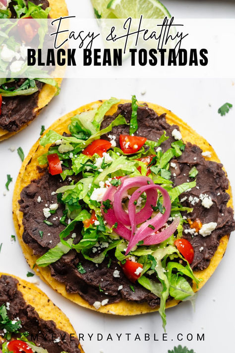 black bean tostadas Refried Bean Tostada Recipes, Bean Tostadas Refried, Black Beans For Breakfast, Refried Bean Tostadas, Black Bean Lunch Ideas, What To Make With Black Beans, Black Beans Breakfast, Black Bean Meals, Black Bean Flour