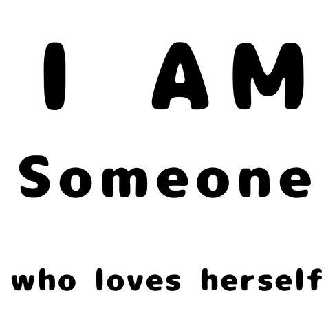 'I am someone who loves herself' [in white] Roblox Tshirts, Roblox Tshirt, Shirt Roblox, Roblox T-shirt, I Dont Know, White T Shirt, White T, White Tshirt, Love Him