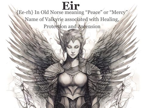 Valkyries Norse Mythology, Norse Goddess Eir, Valkyrie Quotes, Norse Valkyrie, Valkyries Mythology, Valkyrie Meaning, Valkyrie Mythology, Valkyrie Art Norse, Eir Goddess Norse Mythology