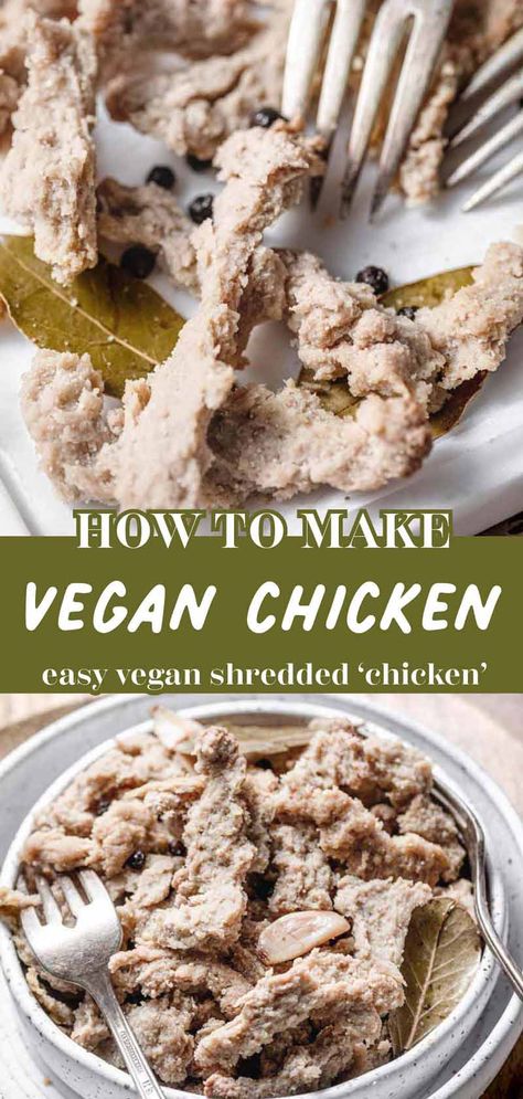 Vegan Shredded Chicken (with Seitan!) - thank you berry much Vegan Proteins, Shredded Chicken Recipe, Seitan Chicken, Vegan Seitan, Vegan Main Course, Seitan Recipes, Vegan Beef, Vegan Meat, Vegan Chicken