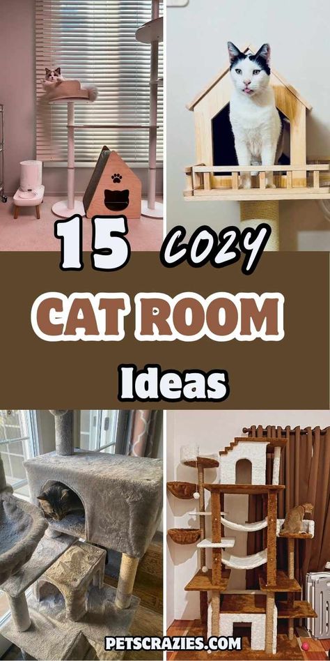 "Image showcases four cozy cat room ideas with the text '15 Cozy Cat Room Ideas' in bold. Featured setups include a sleek modern cat tree paired with a wooden house, a minimalist wooden cat perch with a black-and-white cat, a plush gray multi-level cat condo, and a tall, luxurious multi-tier climbing structure with hammocks and hideouts. These designs highlight functional and stylish spaces to pamper cats, offering comfort, play opportunities, and aesthetic appeal for modern homes." Stackable Cat Beds, Animal Shelter Cat Room Ideas, Ideas For Cat Rooms, Cat And Dog Room, Cat Wall Furniture Ideas, Closet Cat Room, Cat Room Decor Ideas, Kitten Play Area, Cat Living Room Ideas