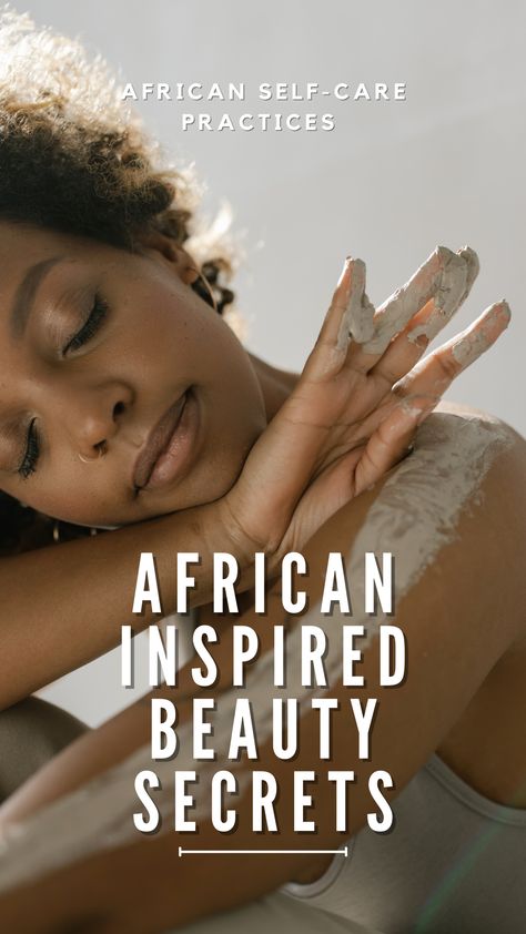 Beauty rituals and locally sourced cosmetic products have been a part of African self-care culture for several decades. Want some ideas on what African inspired beauty secret to include in your routines? Click to read more... African Skin Care Routine, West African Body Care Routine, African Body Care Routine, African Body Care, African Skincare, Africa Beauty, African American Skin Care, African Skin Care, Beauty Rituals