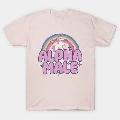 Alpha Male - Male - T-Shirt | TeePublic Alpha Male Shirt, Male Shirt, Funny Shirts Women, Cute T Shirts, Male T Shirt, Cute Tshirts, Funny Shirts, Shirt Designs, Womens Shirts