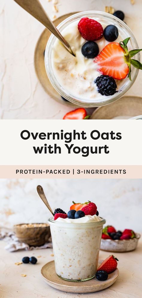 These overnight oats with yogurt are easy to make with just 3 simple ingredients! They're super creamy, packed with protein and perfect for meal prep. Oatmeal Yogurt Breakfast, Overnight Oats With Milk, Overnight Oats Greek Yogurt, Dairy Free Overnight Oats, Basic Overnight Oats Recipe, Oats With Milk, Oats With Yogurt, Best Healthy Meals, Balanced Dinner Ideas