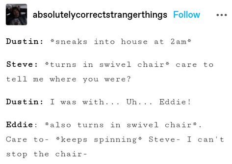 steddie, steveddie, Steve x Eddie, incorrect quotes, gay, stranger things, stranger things spoilers, stranger things 4, st4 Stranger Things Yearbook Quotes, Stranger Things Steve X Eddie Fanart, Only Stranger Things Fans Will Understand, Fruity Four Stranger Things Fanart, Stranger Things Steve X Eddie, Stranger Things Quotes Funny, Steve Eddie Fanart, Stranger Things Steddie Fanart, What If Stranger Things