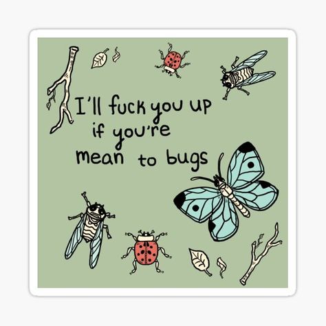 You're Mean, Bug Print, Boys Sticker, Tumblr Stickers, Green Sticker, Music Album Covers, Art Folder, Stickers For Sale, Quote Stickers