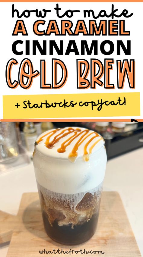 Cinnamon Cold Brew, Caramel Cream Cold Brew, Sweet Cream Cold Foam, Matcha Drinks, Ninja Coffee Maker, Cream Cold Foam, Cream Cold Brew, Cinnamon Bears, Cinnamon Caramel