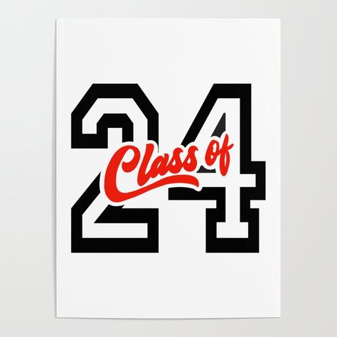 Class Of 2024 Posters, Senior Year Scrapbook, School Spirit Posters, Cheer Box, Senior Class Shirts, Grad Shirts, Senior Year Of High School, Graduation Party Centerpieces, Senior Shirts