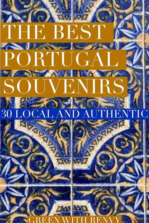 The best souvenirs to buy in Portugal. Insider tips on where to shop in Lisbon to keep it local. #Portugal #Europe #souvenirs | What to buy in Portugal | Portugal handicrafts | Portugal travel | Portugal souvenirs cork | Portuguese tiles | Lisbon Best Souvenirs From Portugal, What To Buy In Portugal, Souvenir Portugal, Europe Souvenirs, Portugal Souvenirs, Tiles Lisbon, Portuguese Aesthetic, Travel Gift Basket, Europe Travel Essentials