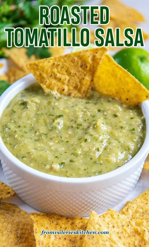 Roasted Tomatillo Salsa (Salsa Verde) | Valerie's Kitchen Green Salsa Recipe Tomatillos, Homemade Green Salsa, Roasted Salsa Verde Recipe, Tomatillo Recipes, Tomatillo Salsa Recipe, Salsa Canning Recipes, Roasted Tomatillo Salsa, Salsa Salsa, Salsa Verde Recipe