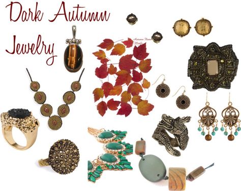 Dark Autumn Jewelry Deep Autumn Palette, Autumn Color Palette Fashion, Deep Autumn Color Palette, Autumn Jewelry, Winter Typ, Deep Autumn, Dark Autumn, Color Me Beautiful, Fall Color Palette