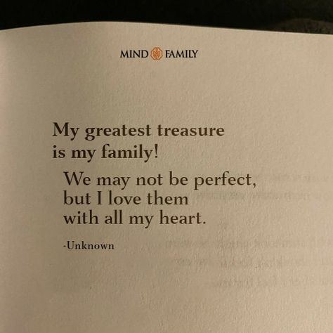 Family: my greatest treasure, imperfectly perfect and loved with all my heart. 💖 Embracing the beautiful chaos that makes us uniquely us. #mindfamily #Familyquotes #familyguidequotes #familylovequotes Loving Your Family Quotes, Family Oriented Quotes, Family Advice Quotes, I Love My Family Quotes, Family Movie Quotes, Family Quotes Aesthetic, Relationships Vision Board, Vision Board Relationships, Teaching Kids Gratitude