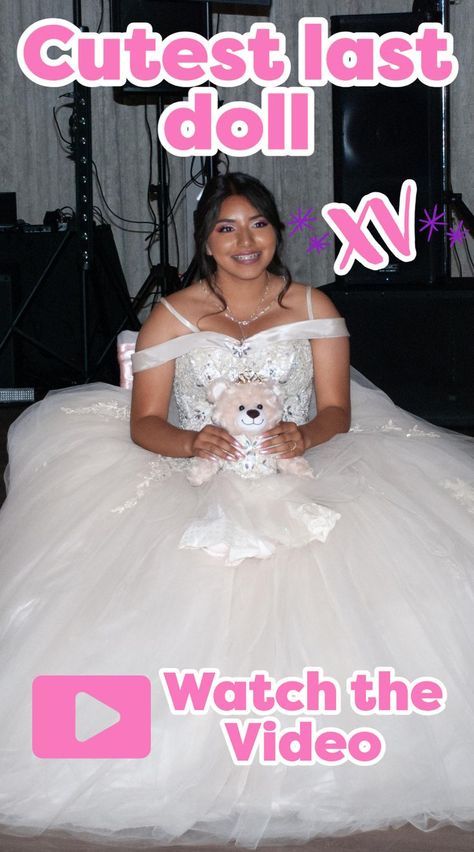 Quince Sponsor Gift Ideas, Last Doll Quinceanera, Quinceanera Traditions, Quinceanera Dances, Quinceanera Shoes, Xv Dresses, Quince Dress, Cute Teddy Bear, Quinceanera Dress