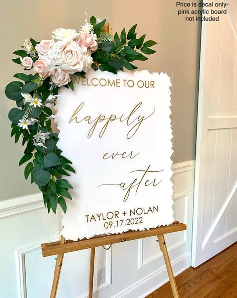 Welcome Signs For Wedding Entrance, Welcome To Our Happily Ever After Sign, Wedding Entryway Decor, Wedding Signs For Reception Entrance, Wedding Boards Signs Entrance, Wedding Welcome Sign With Flowers, Ceremony Entrance Decor, Cookie Wedding, Wedding Vinyl