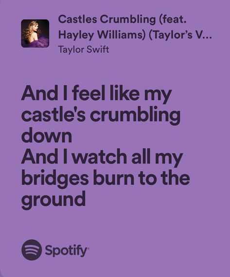 Taylor Swifr, Castles Crumbling, Down Song, Soft Grunge Aesthetic, Taylor Lyrics, Song Lyric Quotes, Lyrics Aesthetic, Me Too Lyrics, Hayley Williams