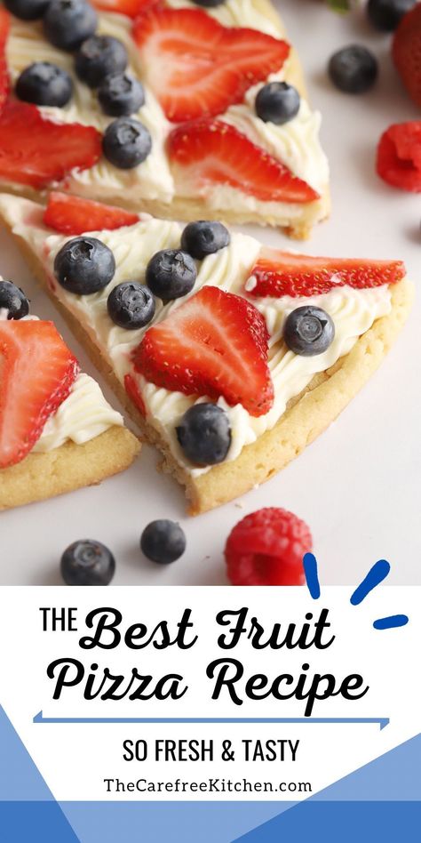 Best Sugar Cookie Recipe For Fruit Pizza, Fruit Pizza Dough Recipe, Patriotic Sugar Cookie Pizza, 4th Fruit Pizza, Fruit Pizza With Cream Cheese And Cool Whip, Sugar Cookie Dough For Fruit Pizza, Patriotic Fruit Pizza Sugar Cookie, Fruit Pizza Frosting Cream Cheese, Pizza Fruit Cookie