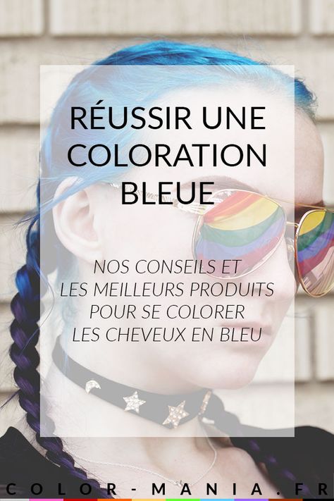 Comment réussir une coloration bleue ? Voici tous nos conseils, nos astuces et les meilleures colorations semi-permanentes pour se colorer les cheveux en bleus et avoir des cheveux de sirène ! #coloration #cheveux #bleu #cheveuxbleus #semipermanent #manicpanic #hermansamazing #pulpriot Semi Permanente, Mermaid Hair, Blue Hair, Balayage, Hair Inspiration, Turquoise, Purple, Hair, Color