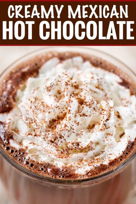 Creamy Mexican Hot Chocolate - The Chunky Chef Mexican Hot Chocolate Recipe, Cuban Cuisine, Hot Cocoa Recipe, Cocoa Recipes, Mexican Hot Chocolate, Homemade Hot Chocolate, Hot Chocolate Bars, Hot Chocolate Mix, Delicious Drinks