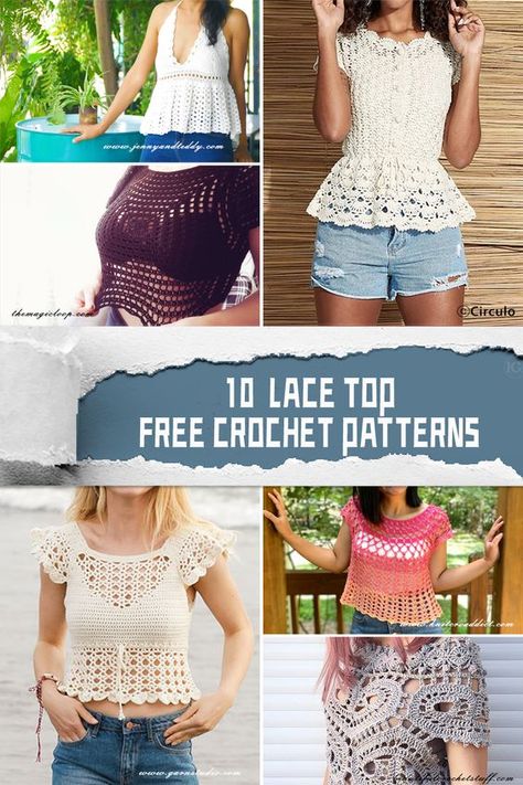 10 Lace Top FREE Crochet Patterns - iGOODideas.com Crochet Lace Crop Top Pattern Free, Crochet Lace Up Top, Crochet Lacy Tops Free Patterns, Crochet Summer Tops Free Patterns Easy, Crochet Lace Top Pattern Free, Peasant Top Pattern, Lace Top Patterns, Crochet Thread Patterns, Crocheted Clothing