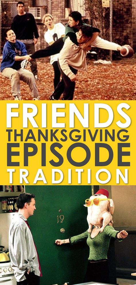 Friends Thanksgiving Party, Friends Themed Friendsgiving, Friends Tv Show Thanksgiving, Friends Thanksgiving Episode, Friends Thanksgiving Quotes, Thanksgiving Episodes, Friends Thanksgiving Episodes, Happy Thanksgiving Friends, Thanksgiving Friends