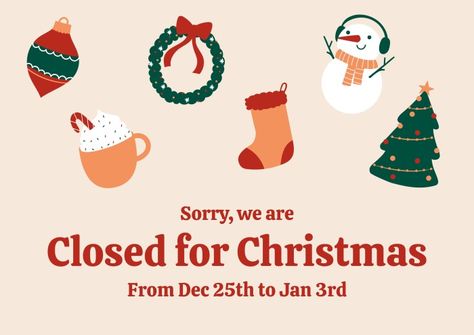 Cute Hand-drawn Closed for Christmas Sign Closed For Holidays Sign Business, Thanksgiving Closed Sign, Closed For The Holidays Sign, Closed Thanksgiving Sign, Closed For Christmas Sign, Christmas Break Is Over Meme, Closed For Holidays, Closed For Christmas, Holiday Hours