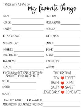 Do you struggle to figure out what kinds of gifts to get your employees or co-workers every year? Let the Staff Favorite Things Questionnaire, Staff All About Me Survey Printable do the work for you! No more guessing what kind of things you staff likes and give them exactly what they want. Simply give to your employees, staff, or co-workers and have them answer the questions about some of their favorite things, then you can use it throughout the year when getting gifts for them, giving workplace Birthday Favorite Things List, These Are A Few Of My Favorite Things Printable Free, Getting To Know Staff Questions, Staff Interest Survey, Staff Survey Questions, These Are A Few Of My Favorite Things Printable, Gift Survey Favorite Things, Staff Likes Survey, Staff Questionnaire Favorite Things