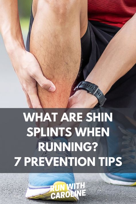 Shin splints when running: Causes + 7 prevention tips 2 Exercises For Shin Splints Runners, How To Treat Shin Splints, Shin Splint Kt Tape Running, Shin Splints Preventing, Avoid Shin Splints Running, Strength Training For Runners, Couch To 5k, Put On Weight, Beginner Runner