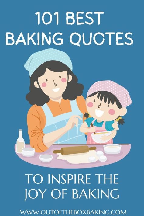 Enjoy 101 one general (and often humorous) quotes about baking, guaranteed to inspire you to bake. Feel free to share these with your friends who love to bake! The post 101 Best Baking Quotes to Inspire the Joy of Baking appeared first on Out of the Box Baking. Baking Bread Quotes Funny, Bakery Sayings Quotes, Bakers Quotes Inspiration, Love Baking Quotes, Baking With Grandma Quotes, Cute Baking Quotes, Baking Bread Quotes, Bread Quotes Baking, Quotes On Baking