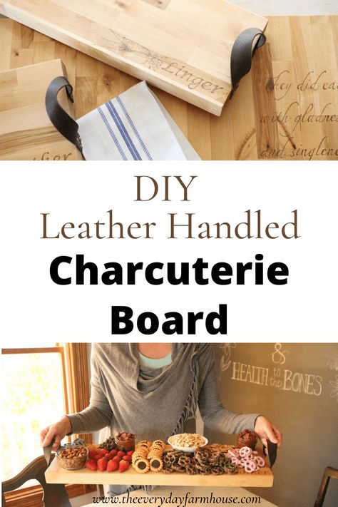 DIY Leather Handled Charcuterie Board - The Everyday Farmhouse Butcher Block Charcuterie Board Diy, Diy Charcuterie Boards Wood, Cricut Charcuterie Board Diy, Charcuterie Board Diy How To Build, Butcher Block Charcuterie Board, Diy Leather Handle, Char Board, Diy Charcuterie Board, Charcuterie Board With Handles