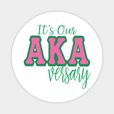 Akaversary Alpha Kappa Alpha, Aka Stickers, Kappa And Aka Love, Aka Sorority Gifts Artwork, Aka Sorority Clipart, Aka Sorority Blanket, Aka Paraphernalia Sweatshirts & Hoodies, Aka Paraphernalia, Aka Apparel