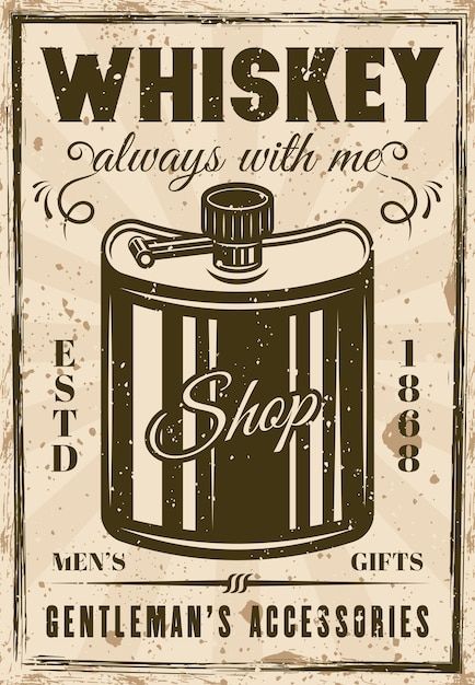 Vector hip flask for whiskey vintage adv... | Premium Vector #Freepik #vector #bourbon #whiskey-bottle #whisky-bottle #old-sign Whisky Illustration, Whiskey Illustration, Whiskey Poster, Whiskey Art, Shop Vector, Old Monk, Vintage Whiskey, Coffee Cat, Old Commercials