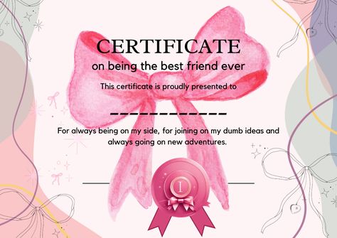 ⋅˚₊‧ ୨୧ ‧₊˚ ⋅ Best friend appreciation, certificate for friendships ⋅˚₊‧ ୨୧ ‧₊˚ ⋅ Funny Certificate Templates, Bestie Award Certificate, Best Friend Award Certificate, Cute Words For Best Friend, Certificates Aesthetic, Cute Certificate Templates, Aesthetic Birthday Gifts For Best Friend, Certificate Design Aesthetic, Best Friend Certificate