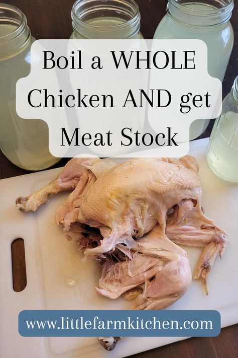 Boil a whole chicken AND get meat stock. Boiling A Whole Chicken, Bones For Bone Broth, Boil A Whole Chicken, Boil Whole Chicken, Meat Stock, Gaps Diet Recipes, Making Bone Broth, Meat Birds, Whole Chicken Recipes