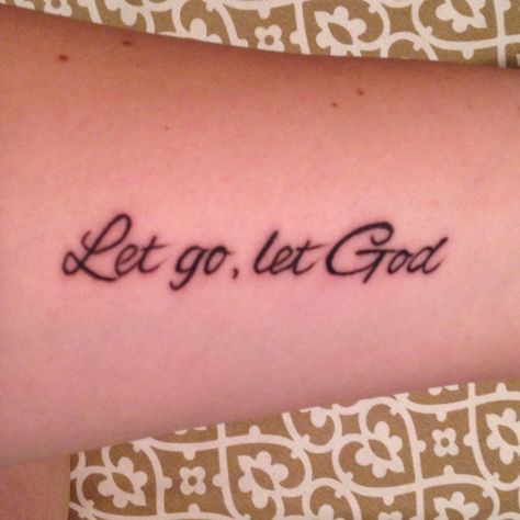 Cute First Tattoos For Women, Gods Got Me Tattoo, Let Go Let God Tattoo Ideas, Let Go And Let God Tattoo Ideas, Let Go And Let God Tattoos For Women, Let Go Let God Tattoos For Women, Give It To God Tattoo, Let Go Tattoos For Women, God First Tattoos