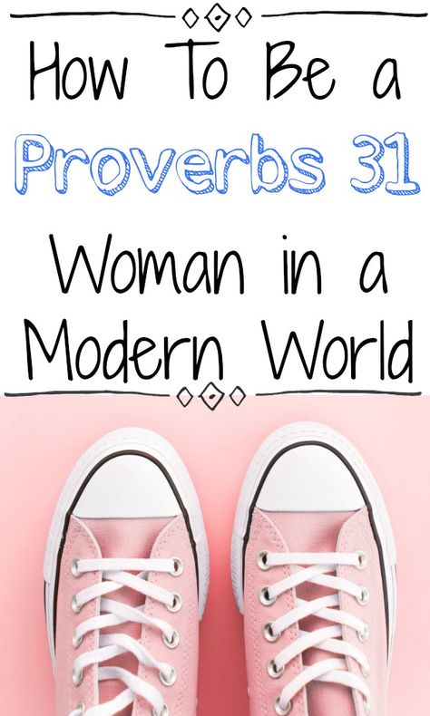 PRETTY SIMPLE IDEAS | SIMPLIFYING HOMEMAKING | MODERNS PROVERBS 31 WOMAN How Proverbs 31 Woman Checklist, Modern Day Proverbs 31 Woman, Proverbs 31 Study Guide, Godly Wife Bible Study, Proverbs 31 Woman Aesthetic, Proverbs Wife, A Proverbs 31 Woman, Proverbs 31 Wife, Proverbs 31 Women