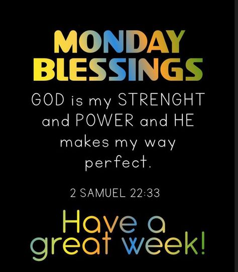 Blessed Monday And Week, Blessed Monday Inspiration, Good Week Quotes Inspiration, New Week Blessings Happy Monday, Monday Prayers And Blessings, Monday Blessings New Week, New Week Blessings, New Week Quotes, Magic Monday