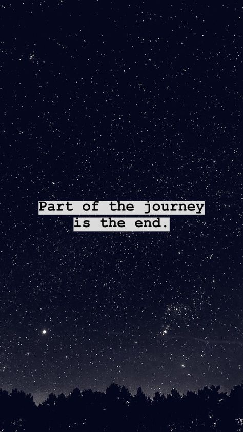 Part Of The Journey Is The End Tattoo, Part Of The Journey Is The End, Marvel Quotes Tattoo, Avengers Quotes Aesthetic, Avengers Quotes Wallpaper, Aesthetic Marvel Quotes Wallpaper, Marvel Quotes Wallpaper, Marvel Sayings, Endgame Quotes