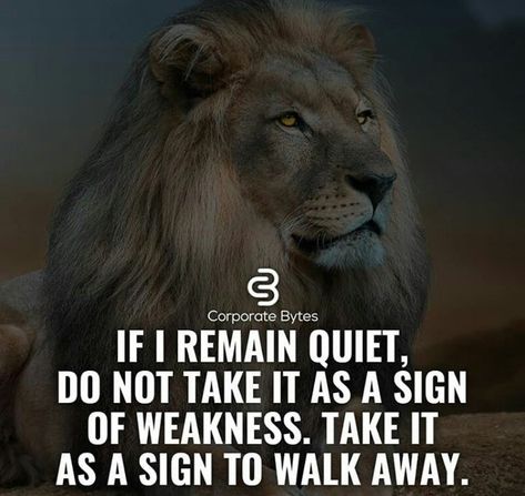 Walk Like A King Quotes, Good Work Quotes, Bravery Quotes, Corporate Quotes, Leo Quotes, Leo Zodiac Facts, Corporate Bytes, Lion Quotes, Inspirational Quotes For Students