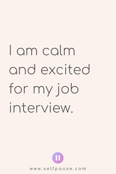 Job Interview – Selfpause Job Promotion Affirmations, Job Interview Aesthetic, Professional Affirmations, Interview Affirmations, New Job Aesthetic, Job Affirmations, Career Affirmations, Job Motivation, Affirmation Board