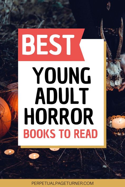 background is a dark spooky vibe with candles and pumpkins in the woods. A big text overlay is on top that says BEST YOUNG ADULT HORROR BOOKS TO READ Horror Books For Teens, Must Read Book, Horror Novels, Women Books, Good Books To Read, Books Recommendations, Scary Books, Books For Women, Horror Novel