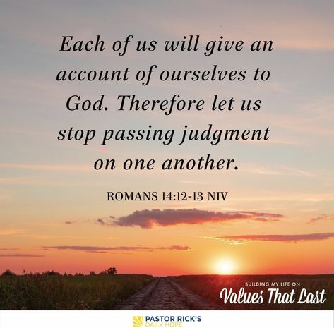 Judging Quotes Bible, Forgiveness Messages, Judging Others Quotes, Judgemental People, People Who Judge, Judging People, Show Respect, Rick Warren, Rude People