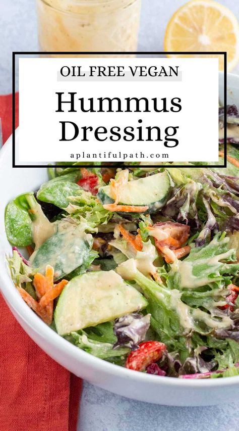 This easy hummus dressing is made with simple ingredients in just a couple of minutes! It's a flavor filled topping for your salads or veggie bowls. Hummus Dressing Recipe, Vegan Salad Dressings Oil Free, Hummus Salad Dressing Recipe, Plant Based Dressing Oil Free, Hummus Salad Dressing, Wfpb No Oil Sauces, Wfpb Salad, Oil Free Italian Dressing Vegan, Oil Free Hummus