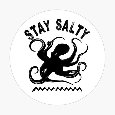 Get my art printed on awesome products. Support me at Redbubble #RBandME: https://www.redbubble.com/i/sticker/Octopus-Silhouette-Stay-Salty-Funny-Beach-Life-Quote-by-TMBTM/117865015.EJUG5?asc=u Octopus Quotes, Octopus Silhouette, Beach Life Quotes, Octopus Sticker, Funny Beach, Stay Salty, Redbubble Stickers, Beach Humor, Sticker Funny